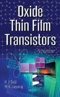 Oxidové tenkovrstvé tranzistory - Oxide Thin Film Transistors