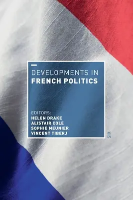 Vývoj francouzské politiky 6 - Developments in French Politics 6