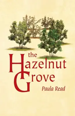 Lískový háj - Hazelnut Grove