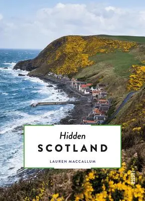 Skryté Skotsko - Hidden Scotland
