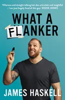 Co je to za flanďáka - What a Flanker