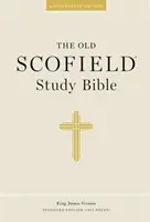 Old Scofield Study Bible-KJV-Standardní verze - Old Scofield Study Bible-KJV-Standard