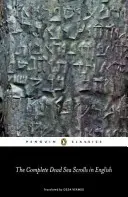 Kompletní svitky od Mrtvého moře v češtině - The Complete Dead Sea Scrolls in English