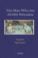 Muž, který snědl 50 000 weetabixů - Man Who Ate 50,000 Weetabix