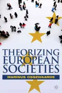 Teoretizování evropských společností - Theorizing European Societies