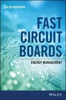 Rychlé obvody: Energetický management: učebnice pro obvodové desky: 1. - Fast Circuit Boards: Energy Management