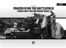 Panzer IV na bitevním poli, 1. díl - Panzer IV on the Battlefield, Volume 1