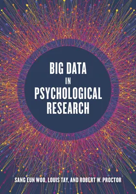 Velká data v psychologickém výzkumu - Big Data in Psychological Research