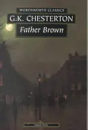 Kompletní příběhy otce Browna - The Complete Father Brown Stories