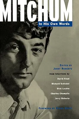 Mitchum: vlastními slovy - Mitchum: In His Own Words