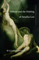 Milton a vznik Ztraceného ráje - Milton and the Making of Paradise Lost