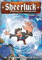 Sheerluck versus paranormální jevy 2. díl - Sheerluck Versus The Paranormal Volume 2