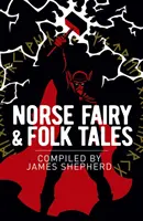 Severské pohádky a lidové příběhy - Norse Fairy & Folk Tales