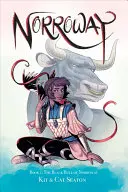 Norroway Book 1: Černý býk z Norrowaye - Norroway Book 1: The Black Bull of Norroway