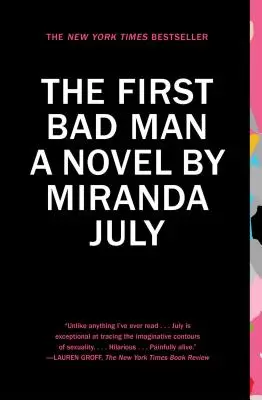První zlý muž - The First Bad Man