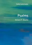 Opravdu užitečné příručky: Žalmy - Really Useful Guides: Psalms