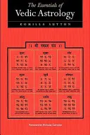 Základy védské astrologie - The Essentials of Vedic Astrology