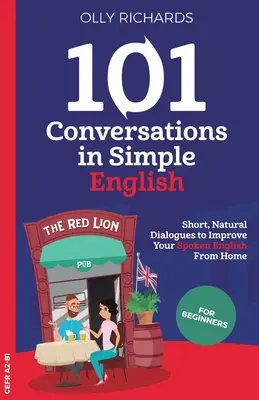 101 konverzací v jednoduché angličtině - 101 Conversations in Simple English