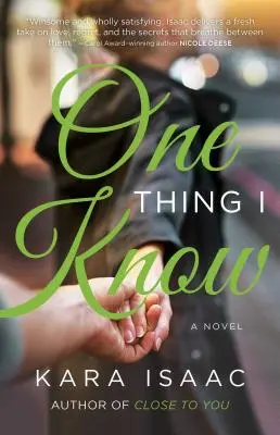 Jedna věc, kterou vím - One Thing I Know