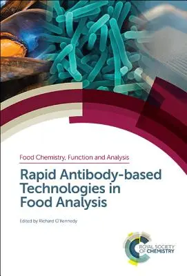 Rychlé technologie založené na protilátkách v analýze potravin - Rapid Antibody-Based Technologies in Food Analysis