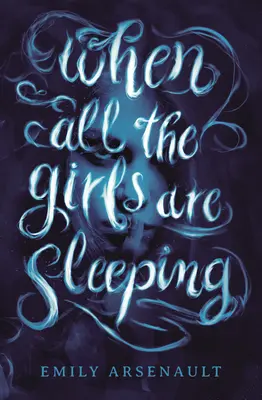 Když všechny holky spí - When All the Girls Are Sleeping
