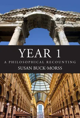 Rok 1: Filozofické vyprávění - Year 1: A Philosophical Recounting