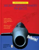 Tajné projekty Messerschmitt - Secret Messerschmitt Projects