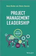 Vedení projektového managementu: Tvorba kreativních týmů - Project Management Leadership: Building Creative Teams