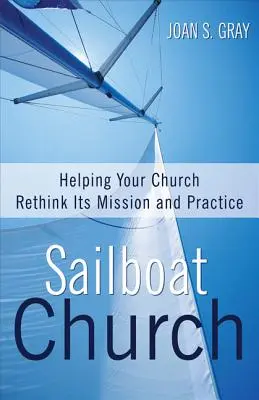 Církev na plachetnici - Sailboat Church
