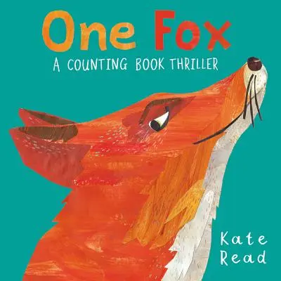 Jedna liška: A Counting Book Thriller - One Fox: A Counting Book Thriller