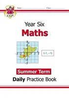 New KS2 Maths Daily Practice Book (Denní cvičebnice matematiky): Ročník 6 - letní semestr - New KS2 Maths Daily Practice Book: Year 6 - Summer Term