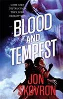 Krev a bouře - třetí kniha Říše bouří - Blood and Tempest - Book Three of Empire of Storms