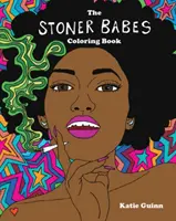 Stoner Babes Omalovánky - Stoner Babes Coloring Book