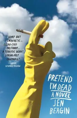 Předstírej, že jsem mrtvá - Pretend I'm Dead