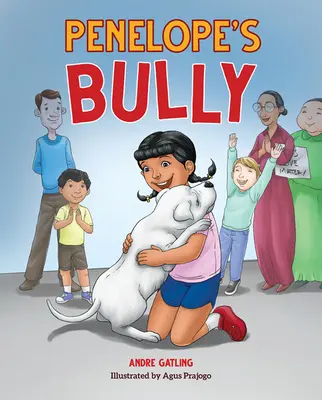 Penelopin tyran - Penelope's Bully