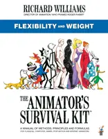 Animátorská sada pro přežití: Pružnost a váha - (Krátké animované filmy Richarda Williamse) - Animator's Survival Kit: Flexibility and Weight - (Richard Williams' Animation Shorts)