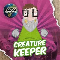 Strážce přírody - Creature Keeper