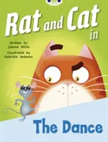 Bug Club Red B (KS1) Krysa a kočka v tanci 6-pack - Bug Club Red B (KS1) Rat and Cat in The Dance 6-pack