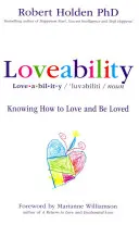 Loveability - Vědět, jak milovat a být milován - Loveability - Knowing How to Love and Be Loved