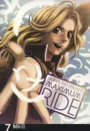 Maximální jízda: Manga 7. díl - Maximum Ride: Manga Volume 7