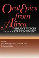 Ústní eposy z Afriky - Oral Epics from Africa