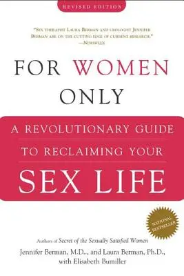 Pouze pro ženy: Revoluční průvodce, jak znovu získat svůj sexuální život pro ženy - For Women Only: A Revolutionary Guide to Reclaiming Your Sex Life