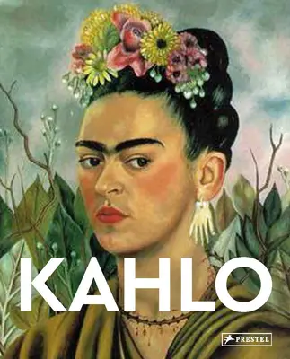 Kahlo: Mistři umění - Kahlo: Masters of Art
