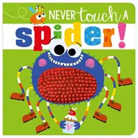 Nikdy se nedotýkej pavouka! - Never Touch A Spider!