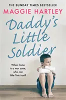 Tátův malý voják - Daddy's Little Soldier