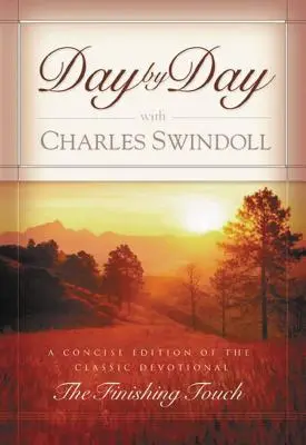 Den za dnem s Charlesem Swindollem - Day by Day with Charles Swindoll