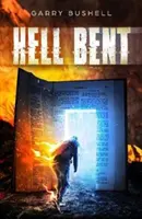 Pekelně ohnutá - Hell Bent