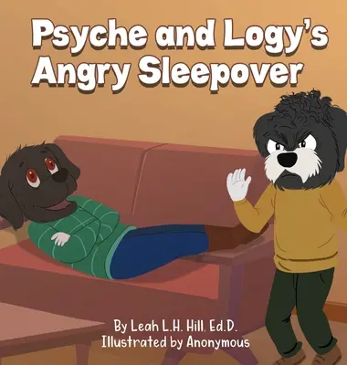 Psyche a Logyho rozzlobené spaní - Psyche and Logy's Angry Sleepover