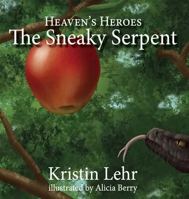 Záludný had - The Sneaky Serpent