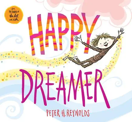 Šťastný snílek - Happy Dreamer